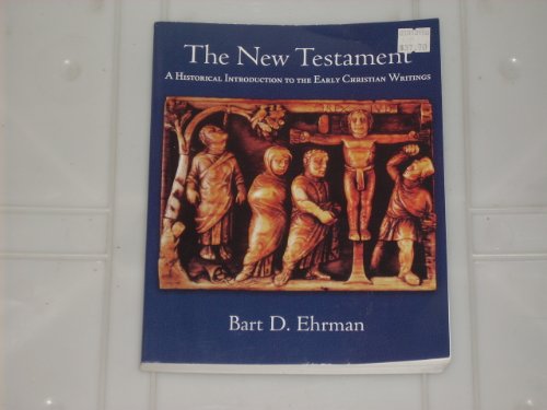 The New Testament: A Historical Introduction to the Early Christian Writings - Click to Buy