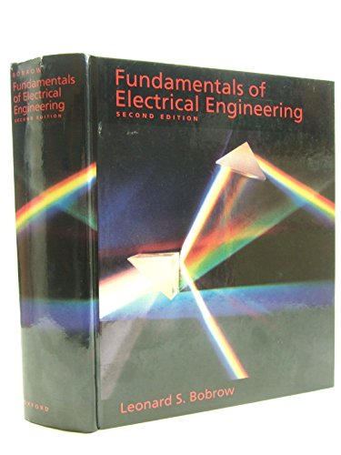 Fundamentals of Electrical Engineering (Oxford Series in Electrical and Computer Engineering) - Click to Buy