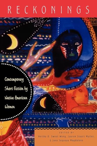 Reckonings: Contemporary Short Fiction by Native American Women - Click to Buy