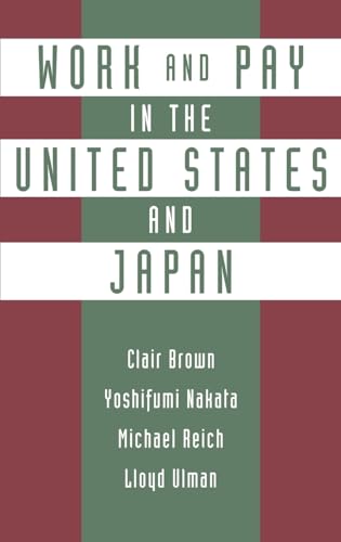 Work and Pay in the United States and Japan - Click to Buy