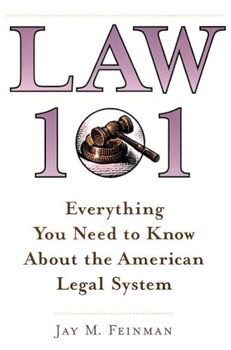 Law 101: Everything You Need to Know About the American Legal System - Click to Buy
