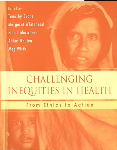 Challenging Inequities in Health: From Ethics to Action - Click to Buy