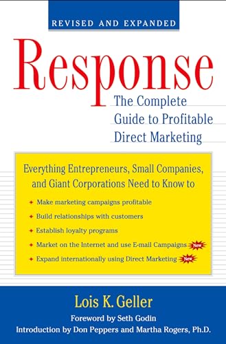 Response: The Complete Guide to Profitable Direct Marketing