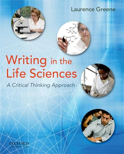 Writing in the Life Sciences: A Critical Thinking Approach - Click to Buy