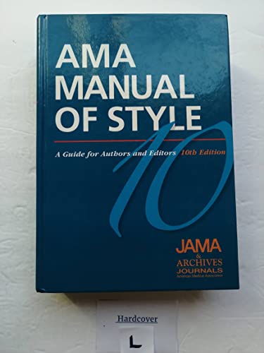 AMA Manual of Style: A Guide for Authors and Editors - Click to Buy