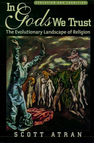 In Gods We Trust: The Evolutionary Landscape of Religion - Click to Buy
