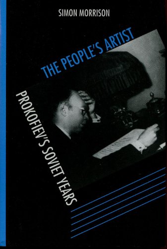 The People's Artist: Prokofiev's Soviet Years - Click to Buy