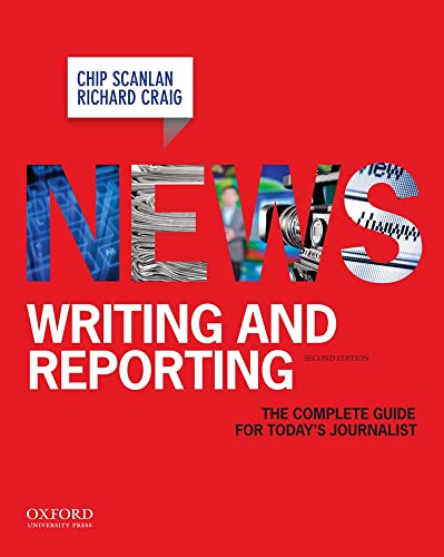 News Writing and Reporting: The Complete Guide for Today's Journalist - Click to Buy