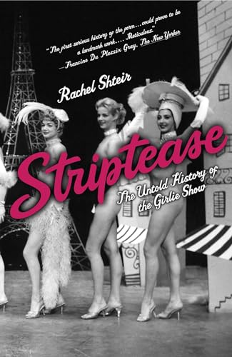 Striptease: The Untold History of the Girlie Show - Click to Buy
