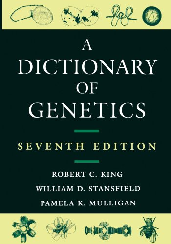 A Dictionary of Genetics - Click to Buy