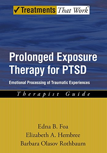 Prolonged Exposure Therapy for PTSD: Emotional Processing of Traumatic Experiences (Treatments That Work) - Click to Buy