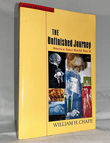 The Unfinished Journey: America Since World War II