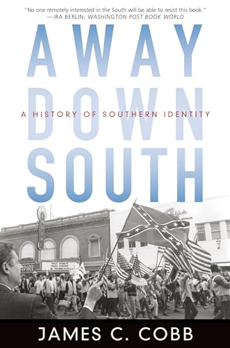 Away Down South: A History of Southern Identity - Click to Buy