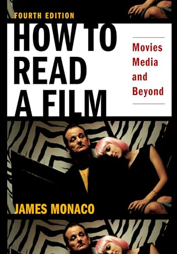 How to Read a Film: The World of Movies, Media, Multimedia: Language, History, Theory - Click to Buy