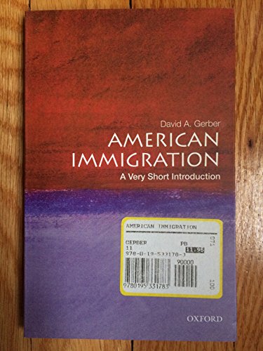 American Immigration (Very Short Introductions) - Click to Buy