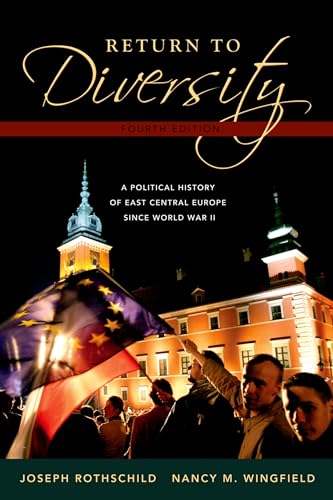 Return to Diversity: A Political History fo East Central Europe Since World War II - Click to Buy