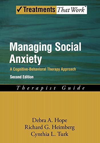Managing Social Anxiety: A Cognitive-behavioral Therapy Approach, Therapist Guide - Click to Buy