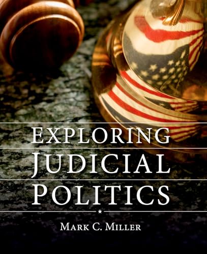 Exploring Judicial Politics - Click to Buy