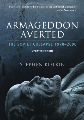 Armageddon Averted: The Soviet Collapse, 1970-2000 - Click to Buy