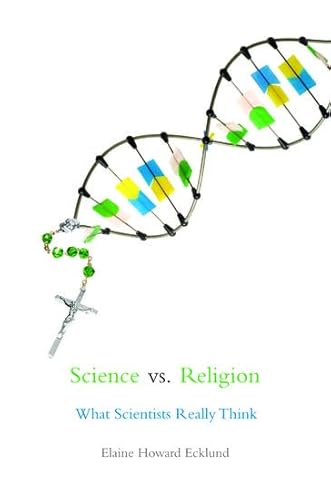 Science vs Religion: What Do Scientists Really Believe? - Click to Buy