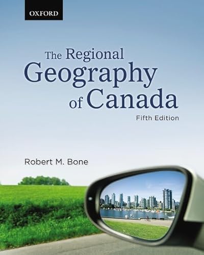 The Regional Geography of Canada - Click to Buy