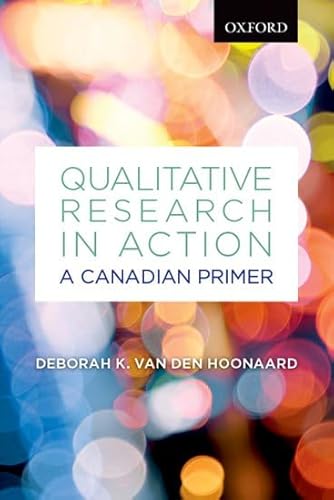 Qualitative Research in Action: A Canadian Primer (Themes in Canadian Sociology) - Click to Buy