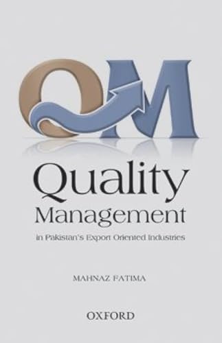 Quality Management in Pakistan's Export-Orientated Industries - Click to Buy