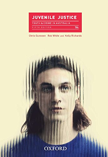 Juvenile Justice: Youth and Crime in Australia - Click to Buy