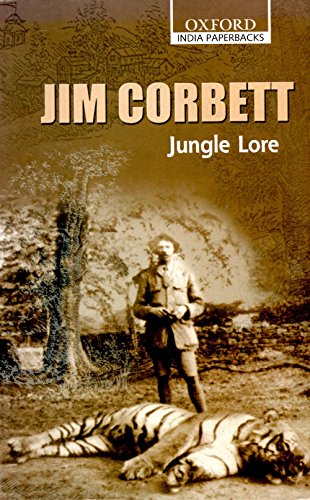 JUNGLE LORE (OIP) 2/E: Jim Corbett,With an Introduction By Martin Booth - Click to Buy
