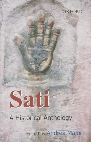 Sati: A Historical Anthology - Click to Buy
