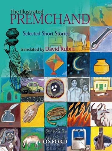 The Illustrated Premchand: Selected Short Stories (Oxford India Collection) - Click to Buy