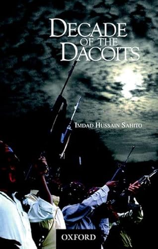 Decade of the Dacoits - Click to Buy