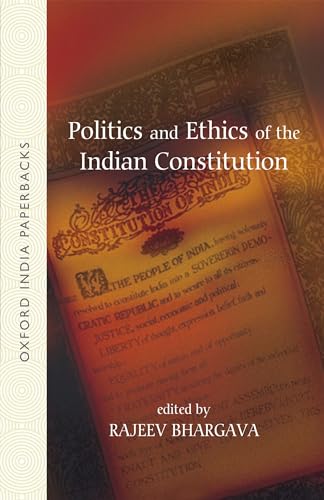 Politics and Ethics of the Indian Constitution - Click to Buy
