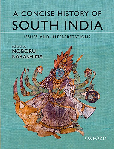 A Concise History of South India: Issues and Interpretations - Click to Buy