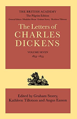 The Pilgrim Edition of the Letters of Charles Dickens: Volume 7: 1853-1855 - Click to Buy