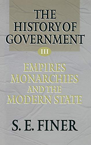 History of Government from the Earliest Times V3 Empires - Click to Buy
