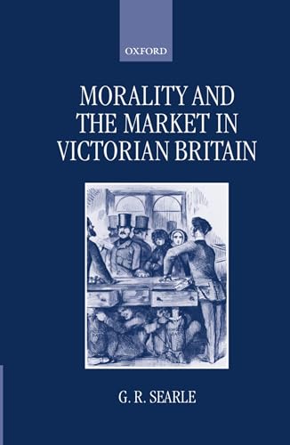 Morality and the Market in Victorian Britain - Click to Buy