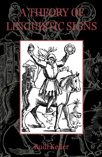 A Theory of Linguistic Signs - Click to Buy