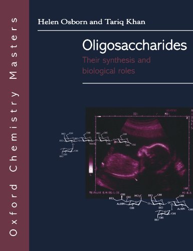 Oligosaccharides: Their synthesis and biological roles - Click to Buy
