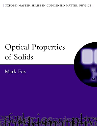Optical Properties of Solids (Oxford Master Series in Physics) - Click to Buy