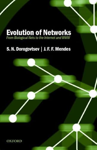 Evolution of Networks: From Biological Nets to the Internet and WWW - Click to Buy