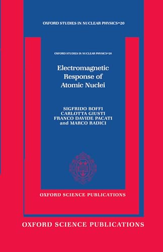 Electromagnetic Response of Atomic Nuclei - Click to Buy