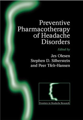 Preventive Pharmacotherapy of Headache Disorders (Frontiers in Headache Research Series) - Click to Buy