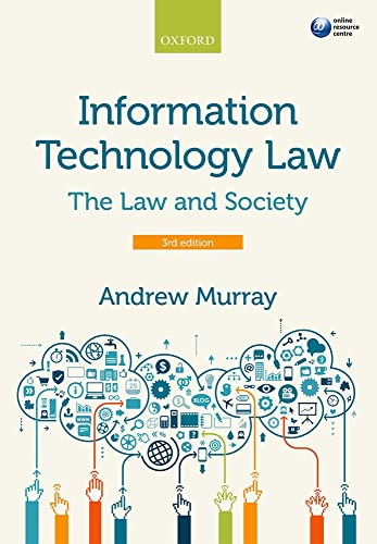 Information Technology Law: The Law and Society - Click to Buy