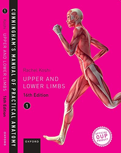 Cunninghams Manual Of Practical Anatomy Volume 1 16E P