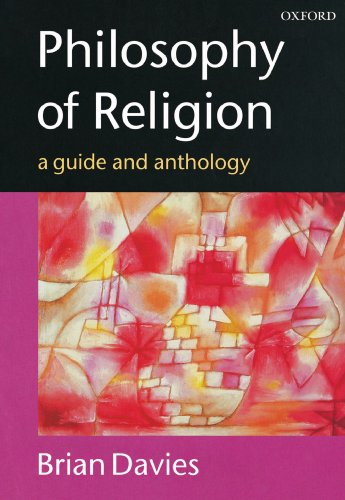 Philosophy of Religion: A Guide and Anthology - Click to Buy