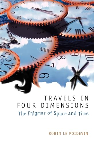 Travels in Four Dimensions: The Enigmas of Space and Time - Click to Buy