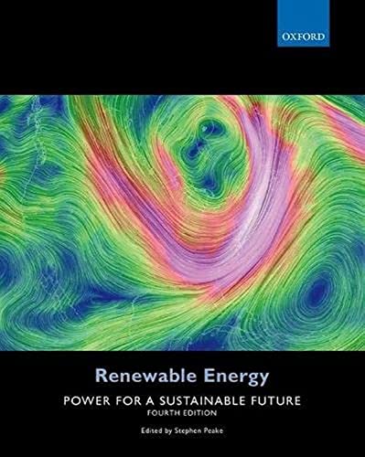 Renewable Energy: Power for a Sustainable Future - Click to Buy
