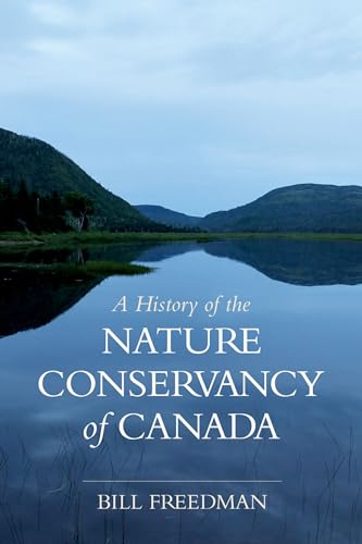 A History of the Nature Conservancy of Canada - Click to Buy