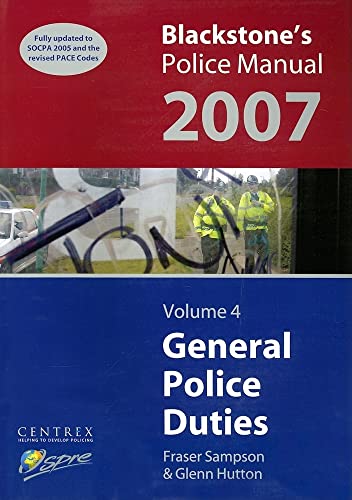 Blackstone's Police Manual: General Police Duties 2007 - Click to Buy